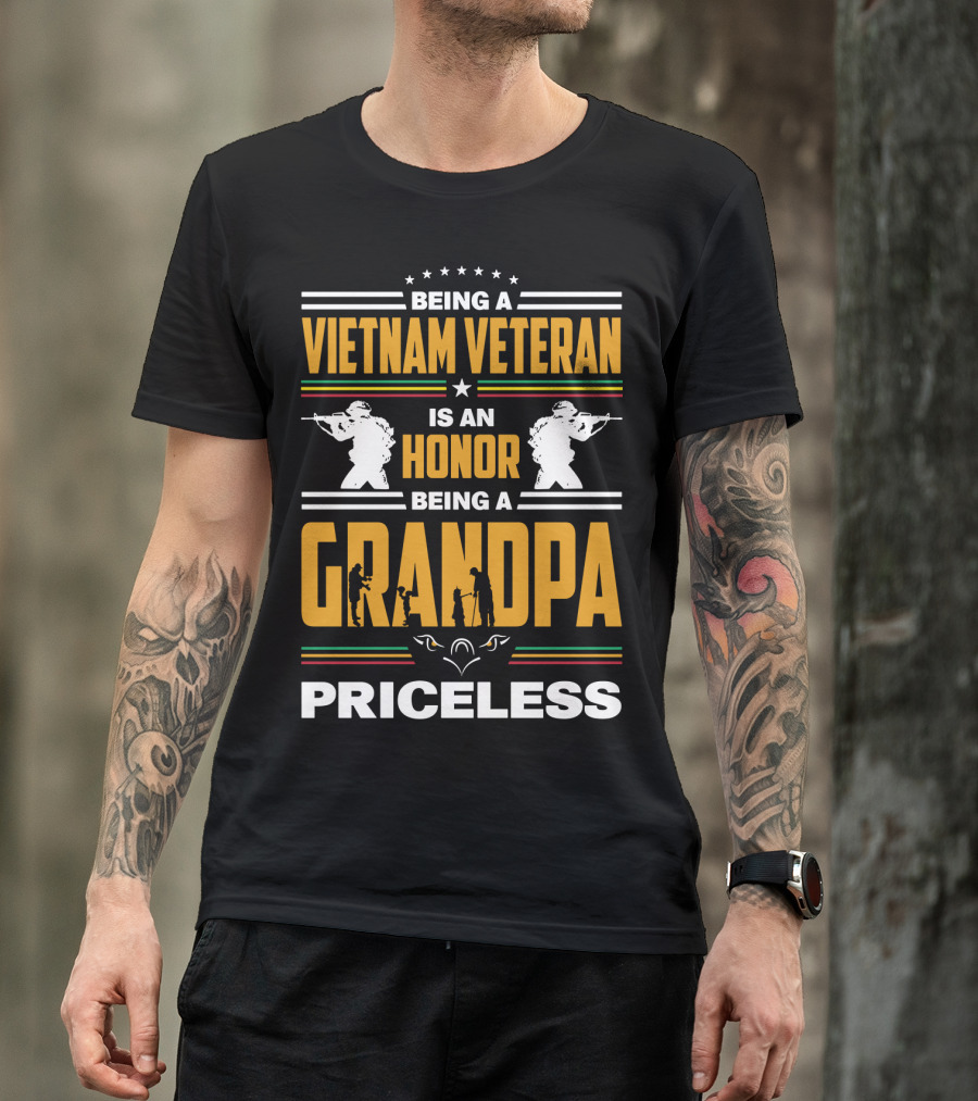 Being A Vietnam Veteran Is An Honor Being A Grandpa Priceless With Soldier Silhouettes And Stars T-Shirt