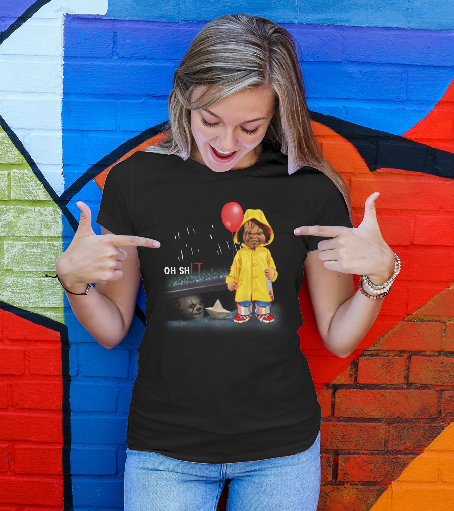 Pennywise And Chucky Oh ShIT Red Balloon Yellow Raincoat Storm Drain T-Shirt