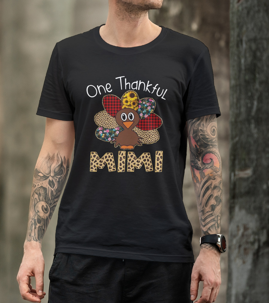 One Thankful Mimi Turkey With Sunflower And Patterned Feathers T-Shirt