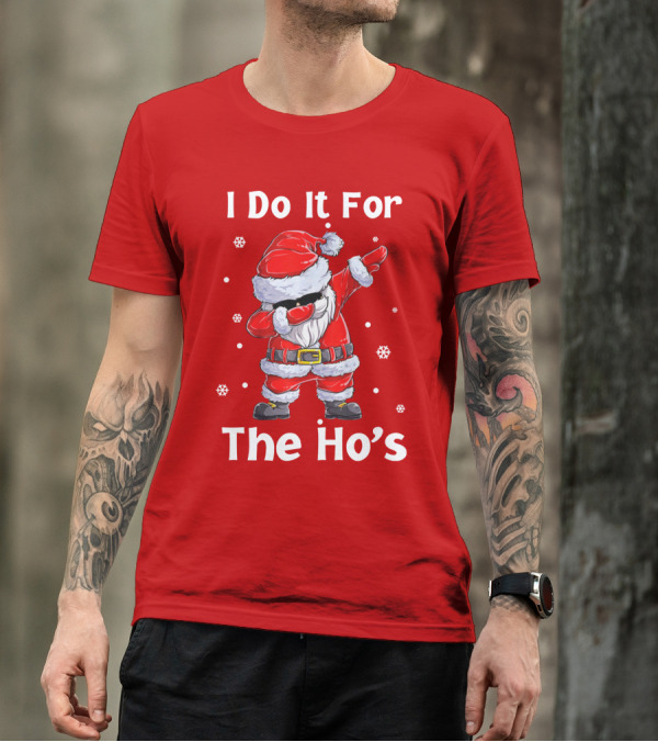 Dabbing Santa I Do It For The Ho's Christmas Outfit With Snowflakes T-Shirt