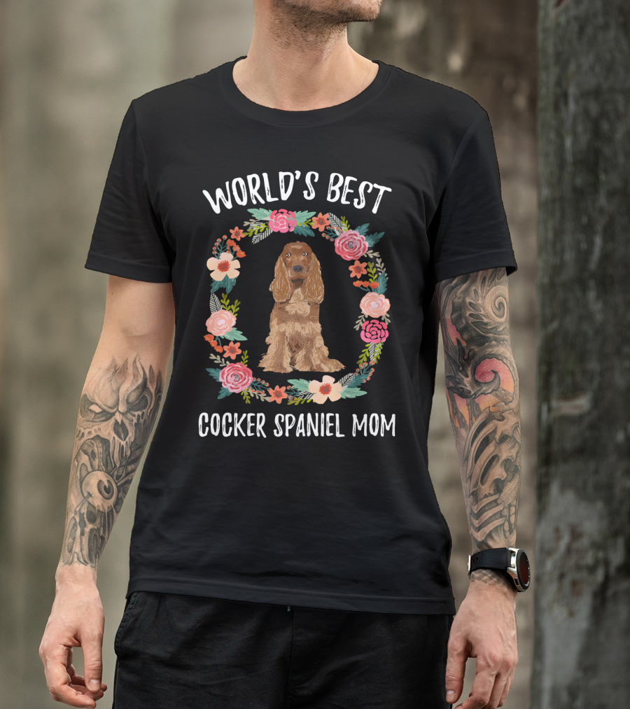 World's Best Cocker Spaniel Mom Floral Wreath T-Shirt