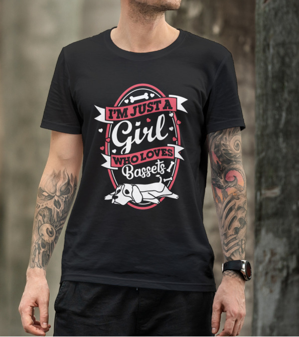 I'm Just A Girl Who Loves Bassets With Hearts And Bones T-Shirt