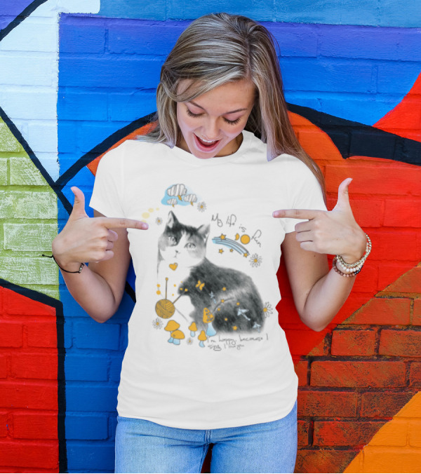 My Life Is Fun I'm Happy Because I Smile Kitty T-Shirt