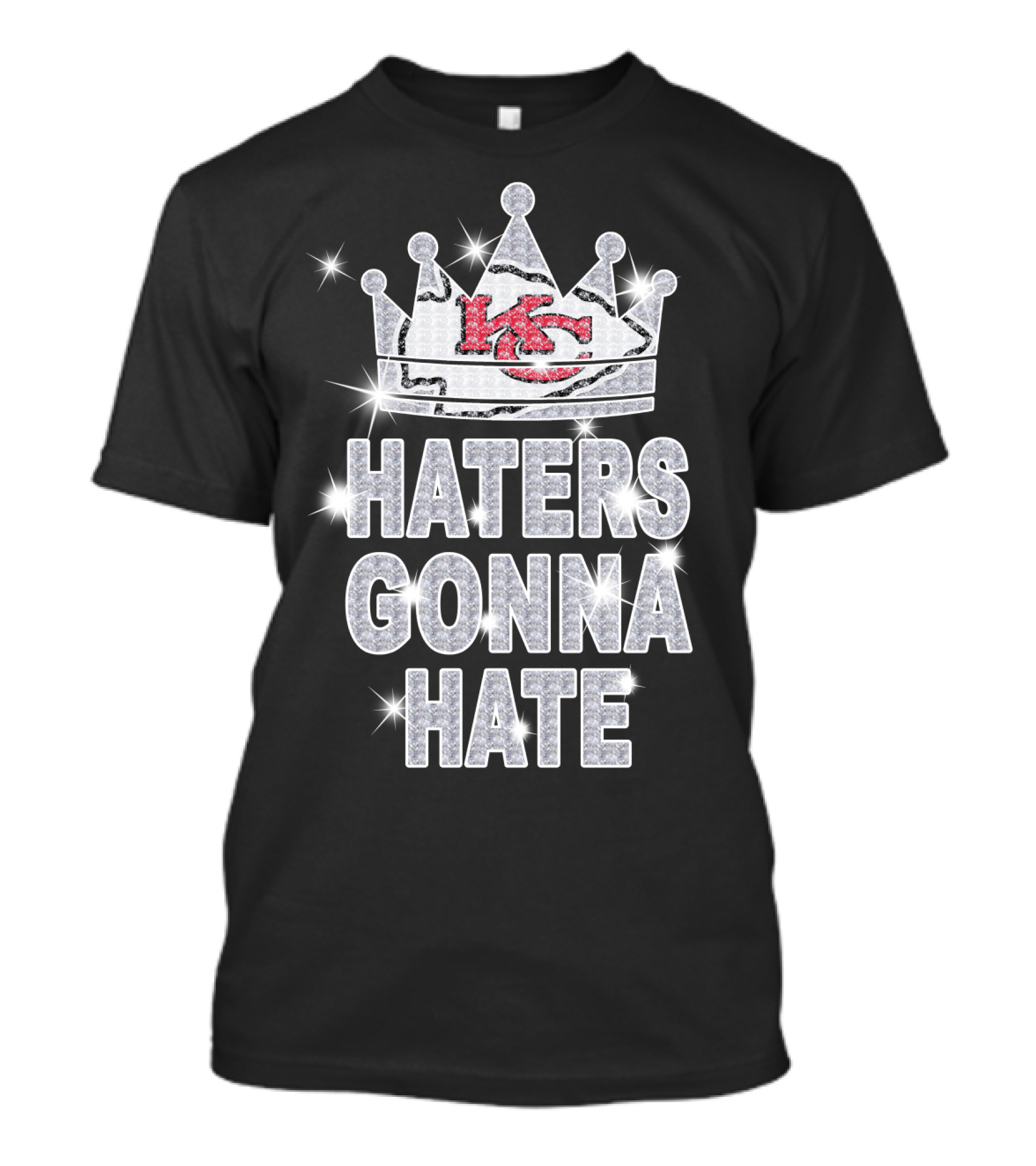 Haters Gonna Hate Kansas City Chiefs Crown Sparkle T-Shirt