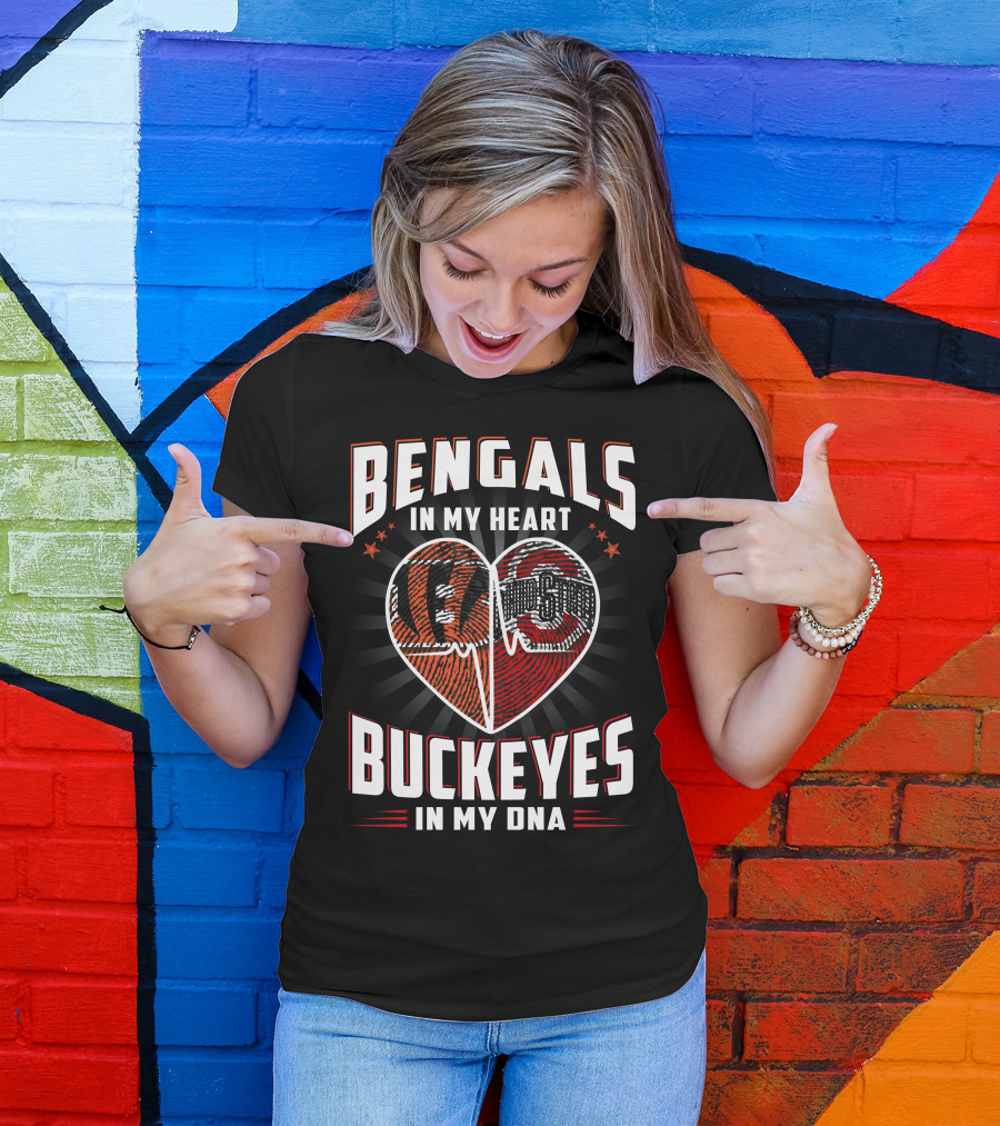 Bengals In My Heart Buckeyes In My Dna Heartbeat Logo Combination T-Shirt