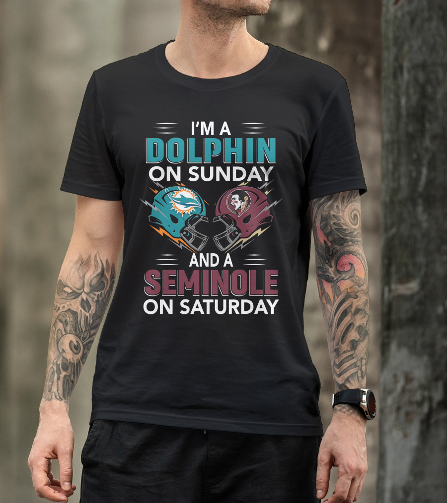 I'm A Dolphin On Sunday And A Seminole On Saturday Football Helmets T-Shirt