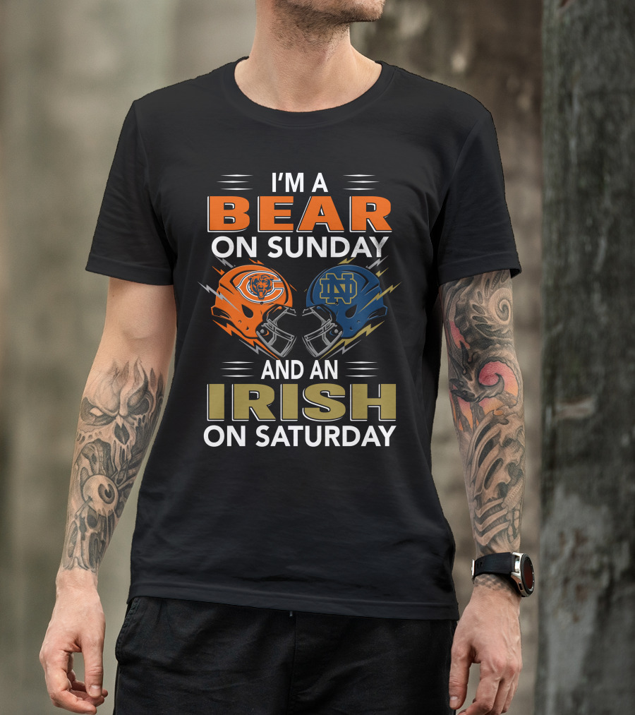I'm A Bear On Sunday And An Irish On Saturday T-Shirt