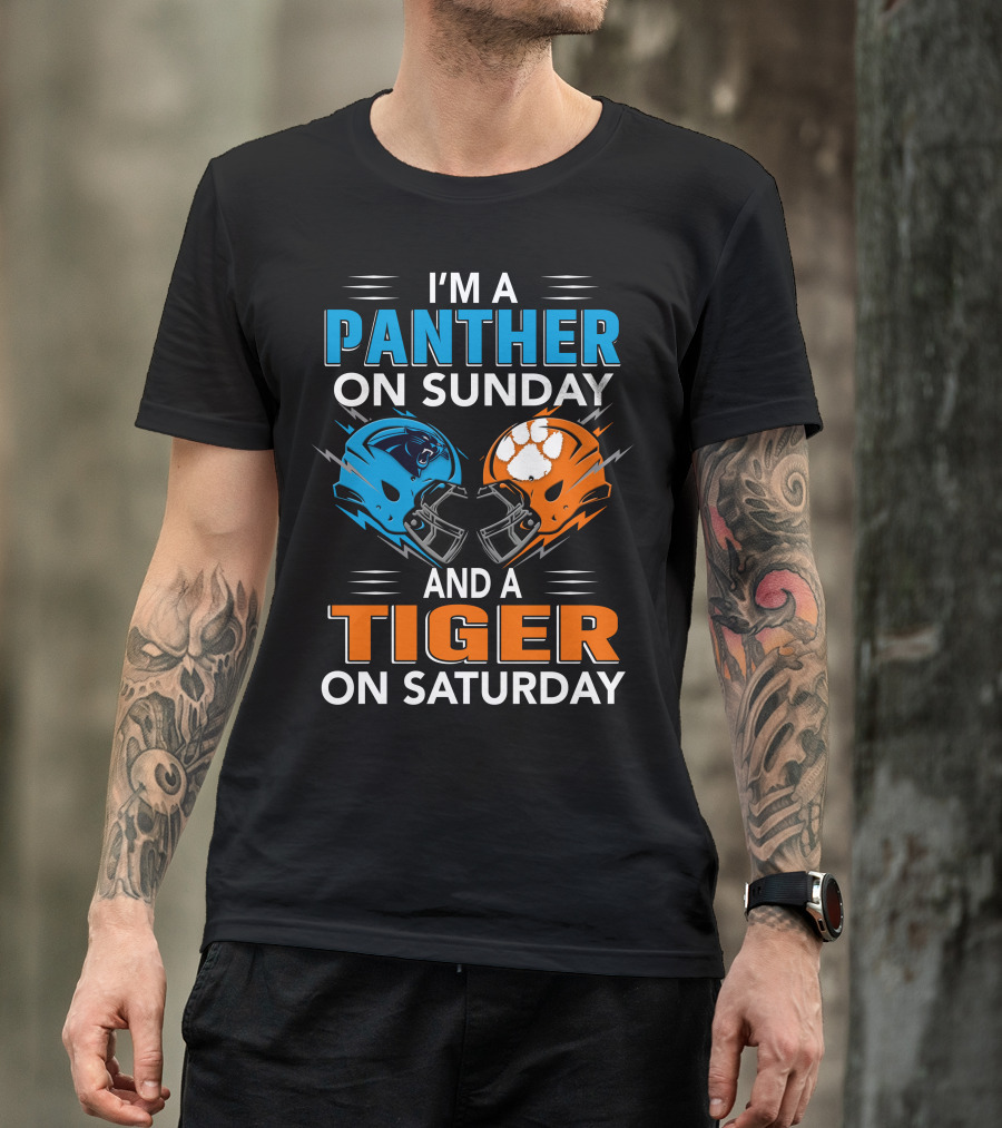 I'M A PANTHER ON SUNDAY AND A TIGER ON SATURDAY T-Shirt