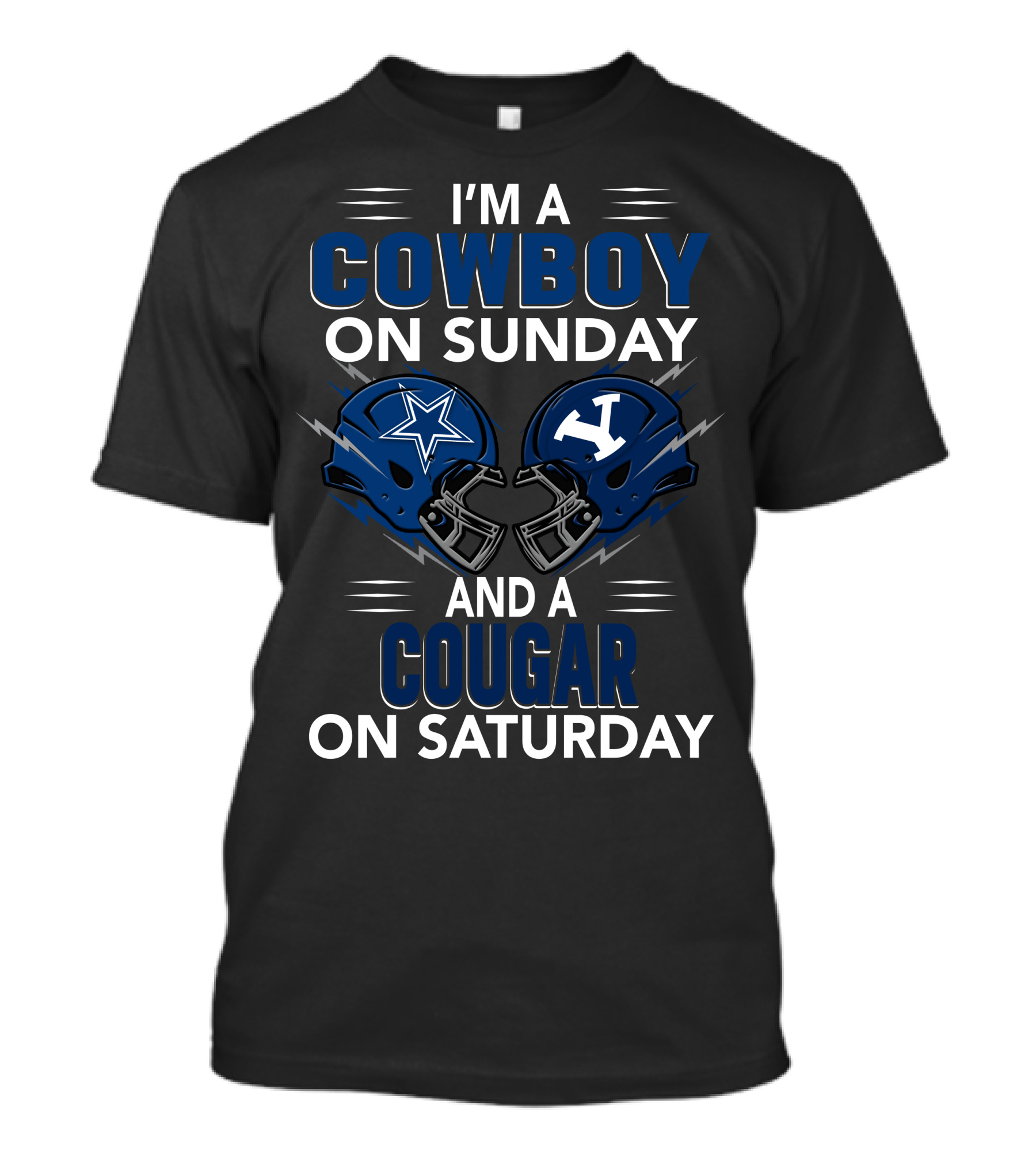 I'm A Dallas Cowboy On Sunday And A Byu Cougar On Saturday T-Shirt