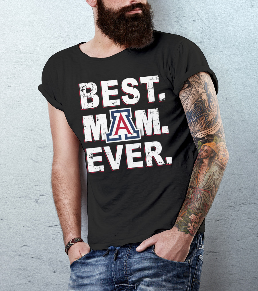 Best Mom Ever University Of Arizona Wildcats T-Shirt