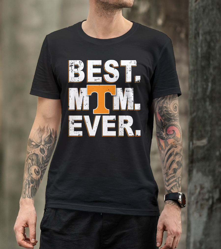 Best Mom Ever Tennessee Volunteers T-Shirt
