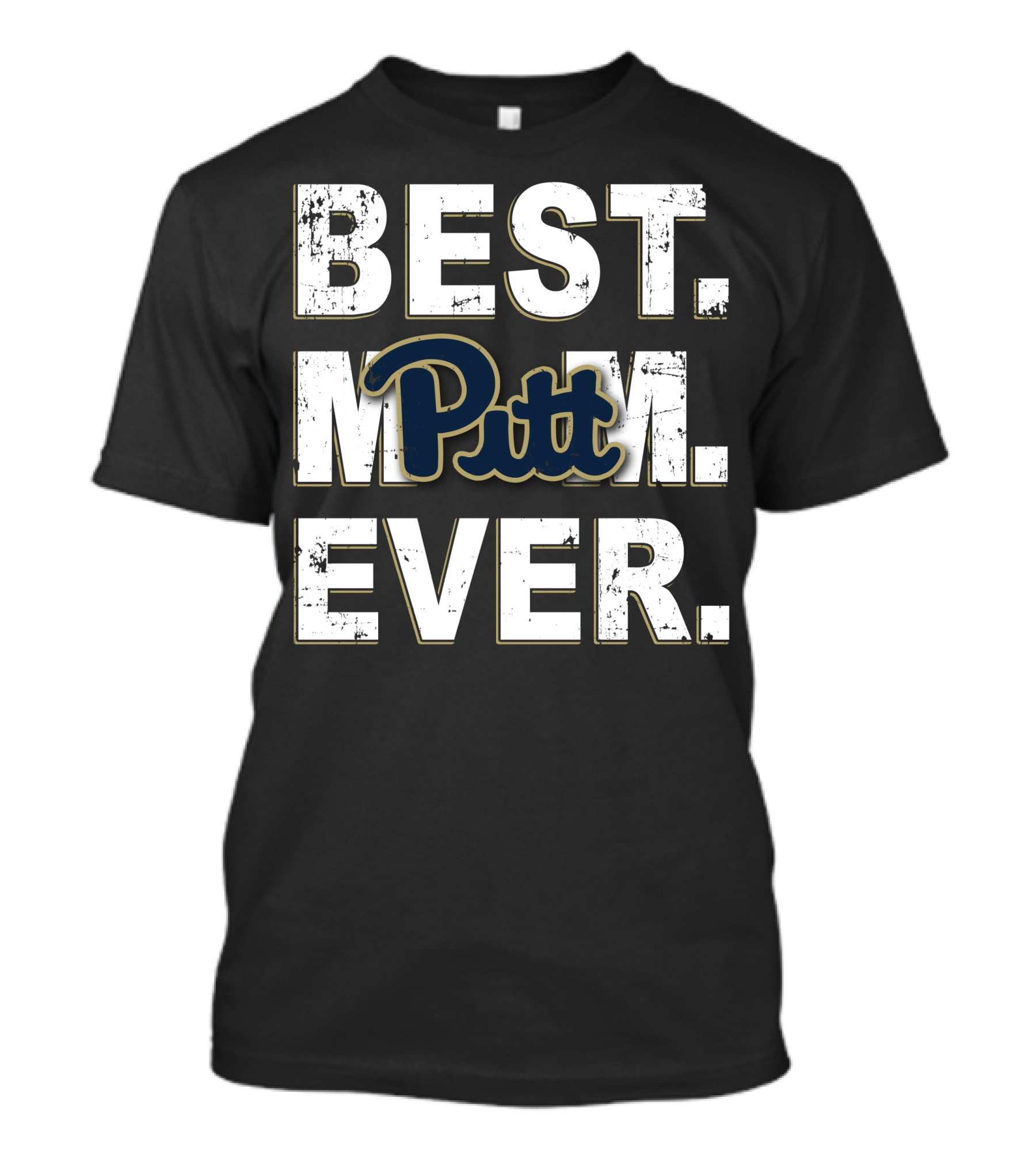 Best Mom Ever Pitt Panthers T-Shirt