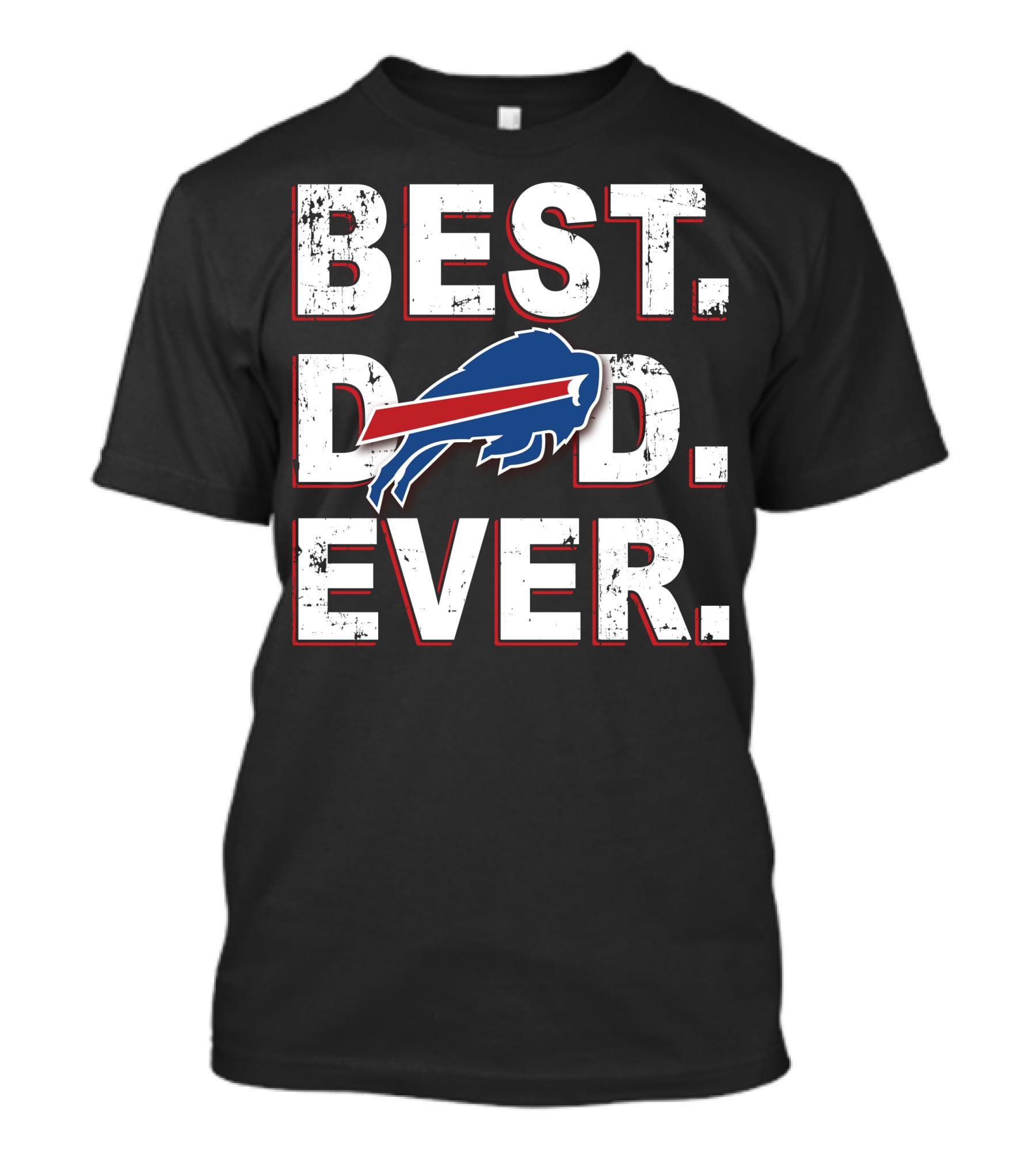 Best Dad Ever Buffalo Bills Edition T-Shirt