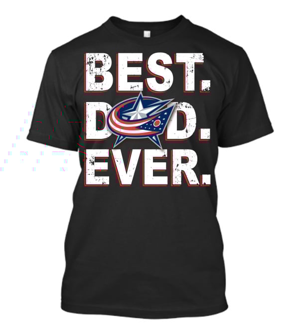 Best Dad Ever Columbus Blue Jackets T-Shirt