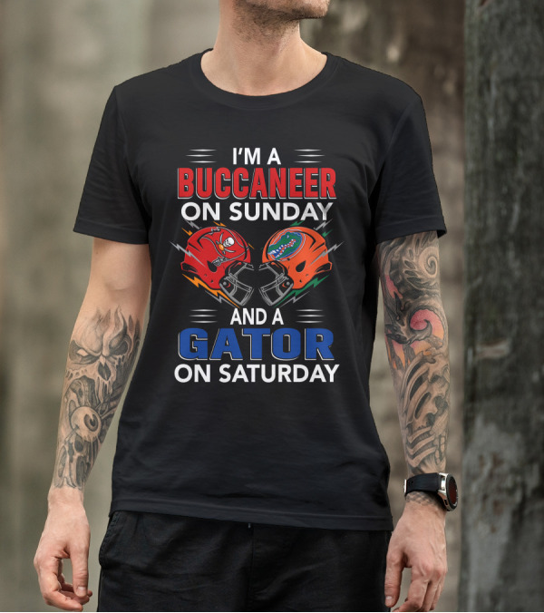 I'M A BUCCANEER ON SUNDAY AND A GATOR ON SATURDAY T-Shirt