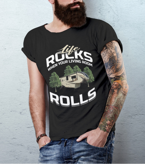 Grand Design Solitude 377MBS Life Rocks When Your Living Room Rolls T-Shirt