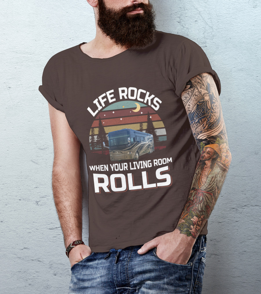 Life Rocks When Your Living Room Rolls Tiffin Motorhomes Allegro Bus T-Shirt