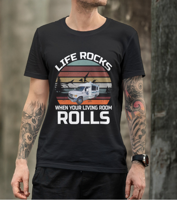 Life Rocks When Your Living Room Rolls Vintage Chinook Truck Campers T-Shirt