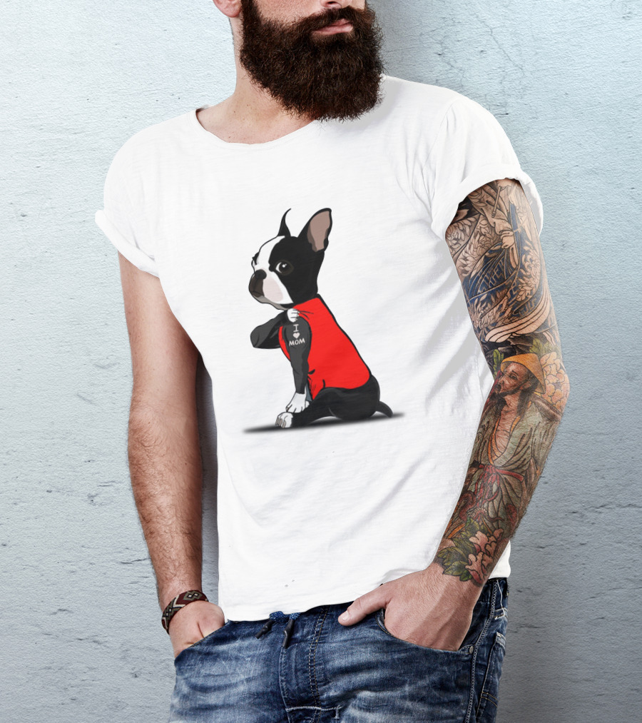 Boston Terrier I Love Mom T-Shirt