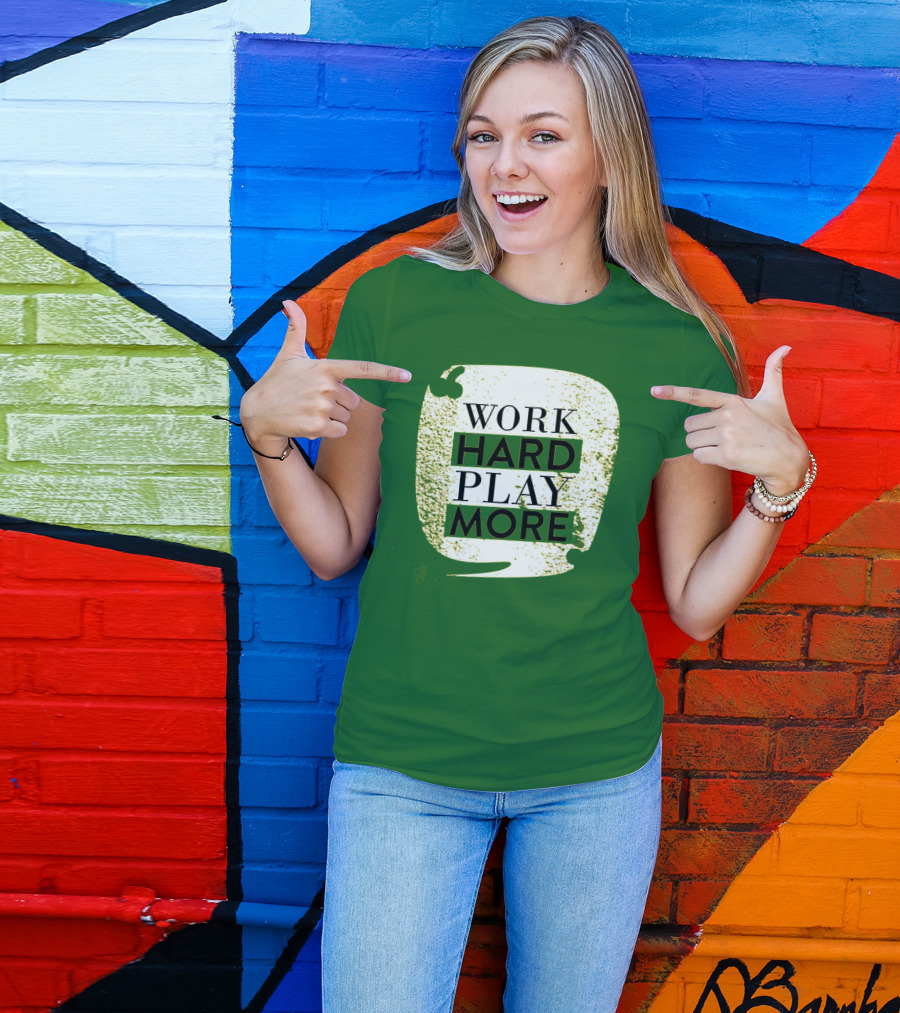 WORK HARD PLAY MORE Green Grunge T-Shirt
