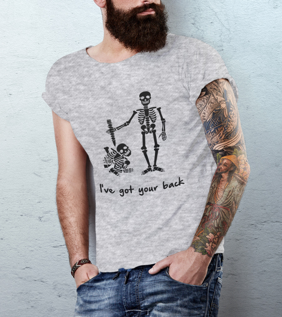 Skeleton I've Got Your Back Humorous Skeletons Carrying Each Other T-Shirt