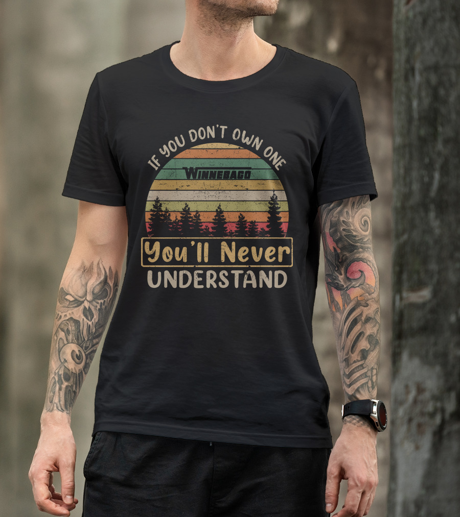Winnebago If You Don't Own One You'll Never Understand Retro Sunset Forest Stripes T-Shirt