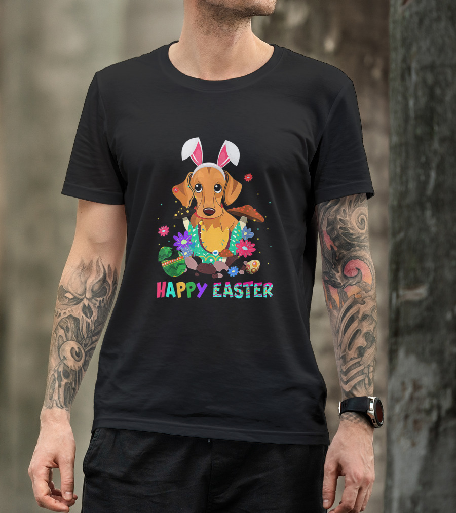 Happy Easter Bunny Ears Dachshund Dog With Colorful Eggs And Flowers T-Shirt
