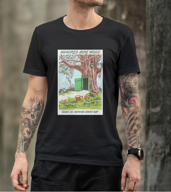 Hundred Acre Wood Come Do Nothing Every Day Vintage Tree Scene T-Shirt