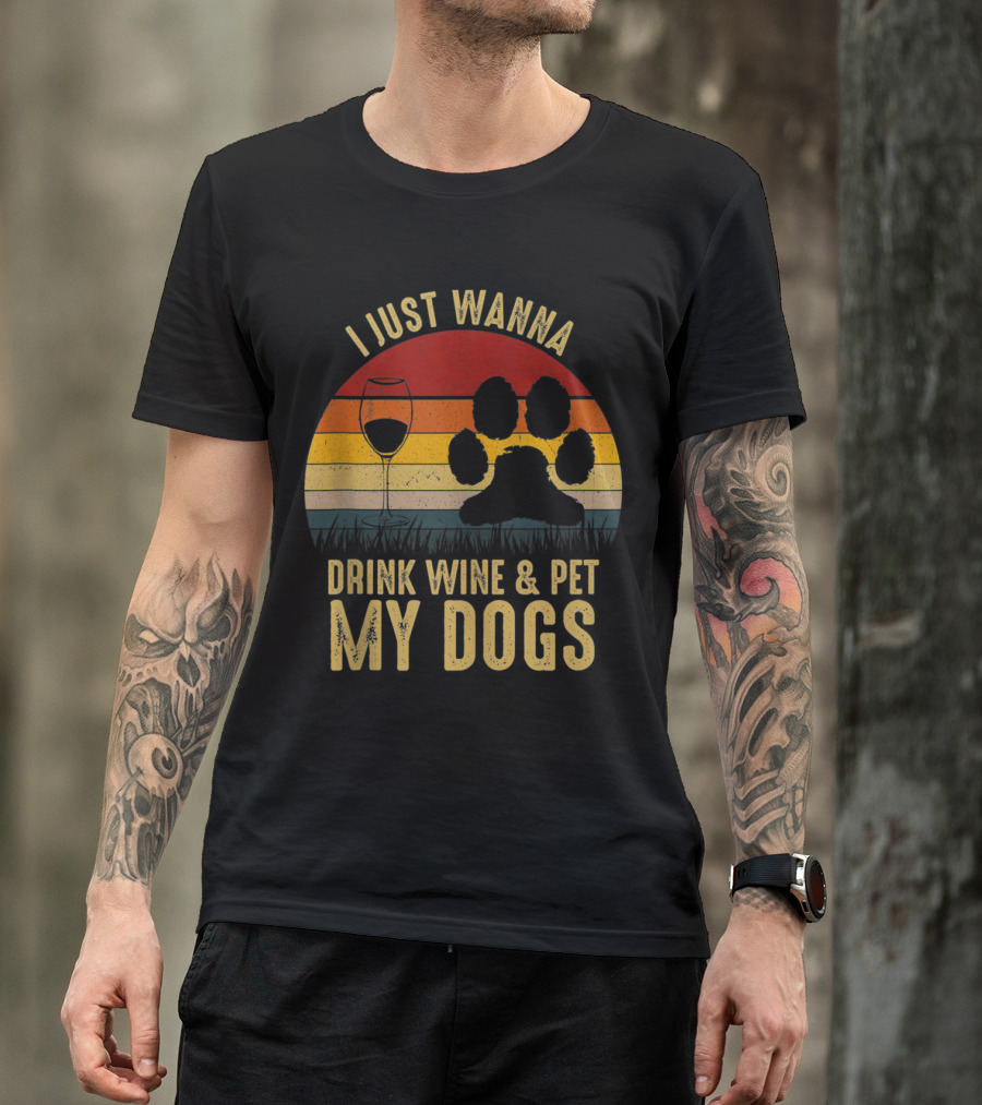 I Just Wanna Drink Wine And Pet My Dogs Retro Paw Print And Wine Glass Vintage Stripes T-Shirt