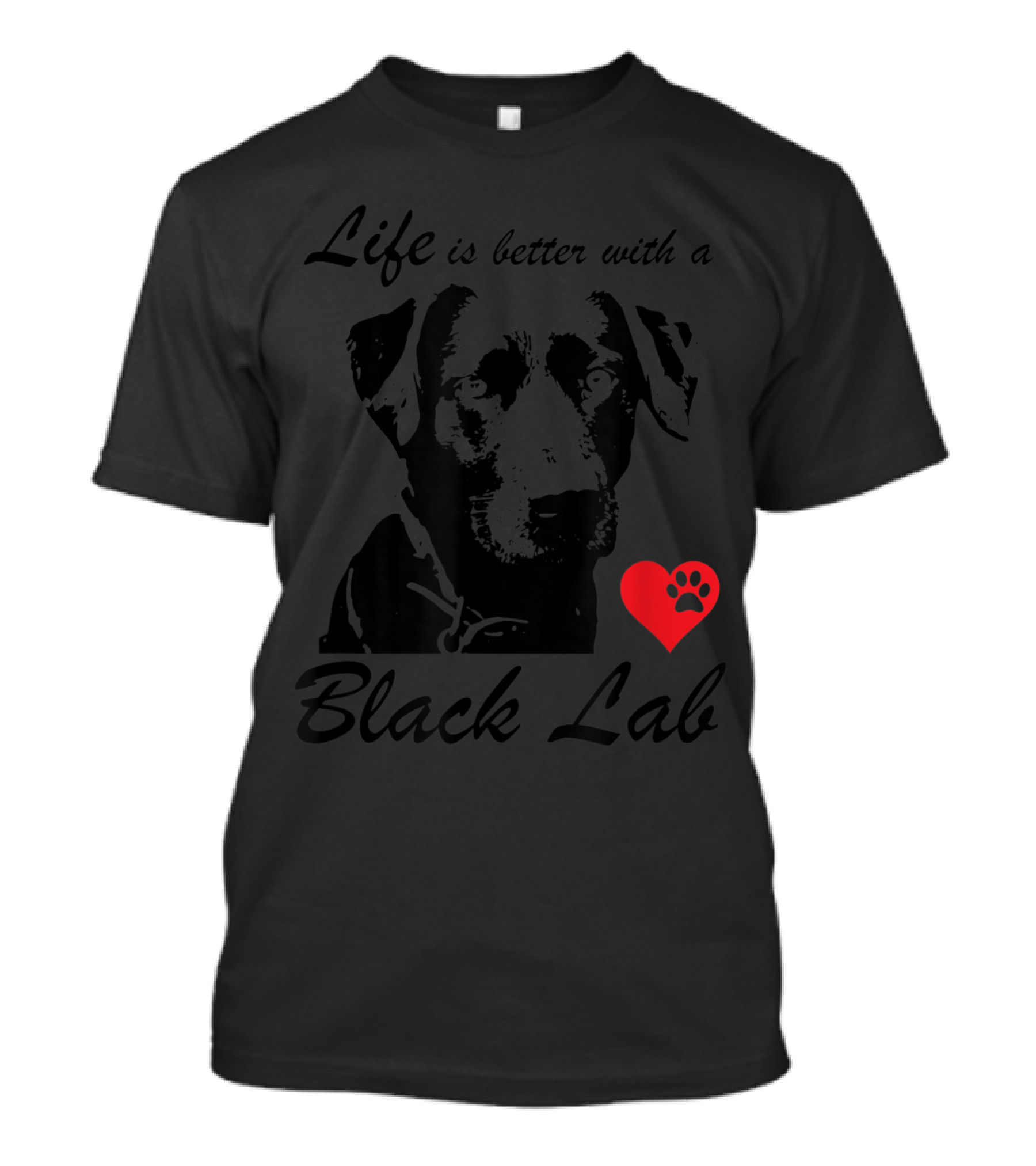 Life Is Better With A Black Lab Heart Paw Prints T-Shirt