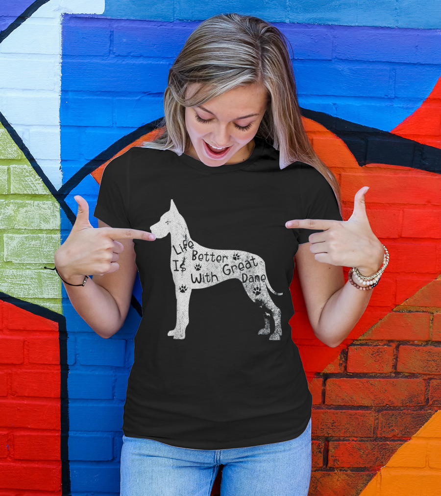 Life Is Better With Great Dane Vintage Puppy Lover T-Shirt