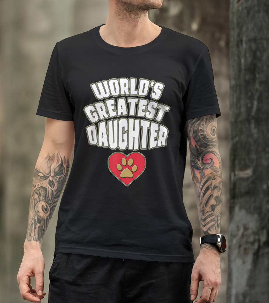 World's Greatest Daughter Heart Paw T-Shirt