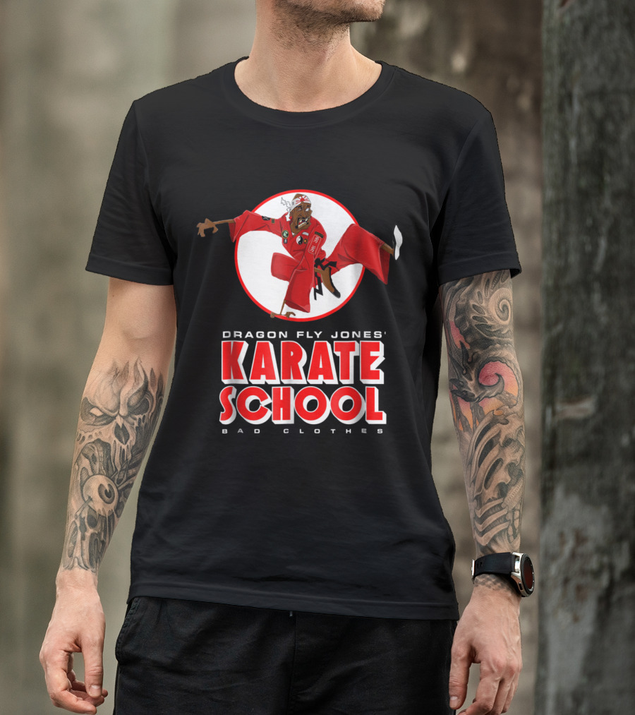 Dragon Fly Jones' Karate School Bad Clothes T-Shirt