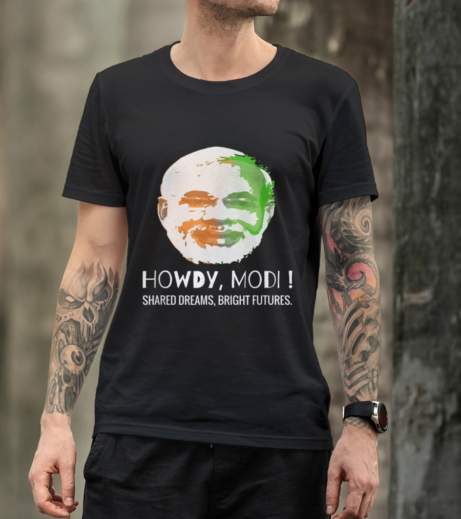 Howdy Modi Shared Dreams Bright Futures T-Shirt