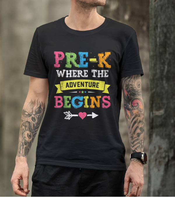 Pre K Where The Adventure Begins Back To School Teacher Arrow Heart Stars T-Shirt