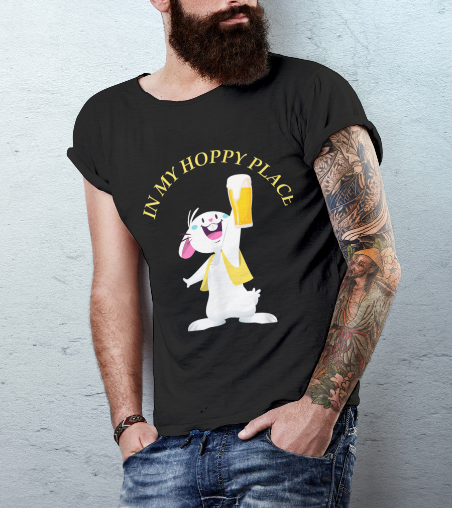 In My Hoppy Place Bunny Drinking Beer Funny Easter Cheers T-Shirt