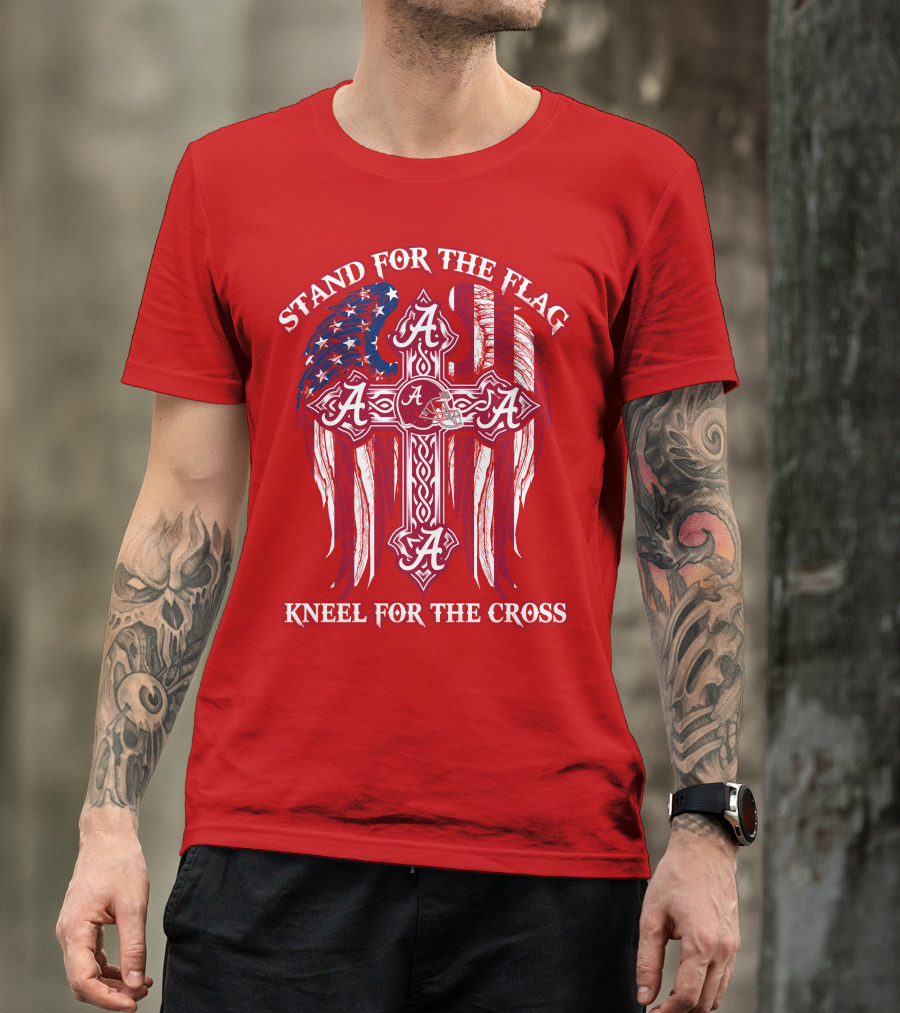 Stand For The Flag Kneel For The Cross Alabama A T-Shirt
