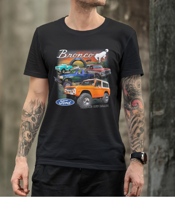 Bronco Ford Hit The Off Road T-Shirt