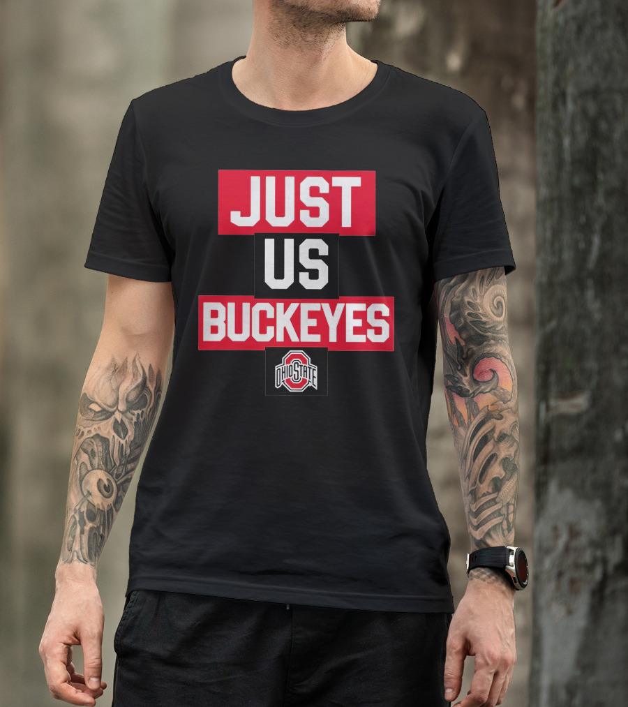 Just US Buckeyes Ohio State T-Shirt