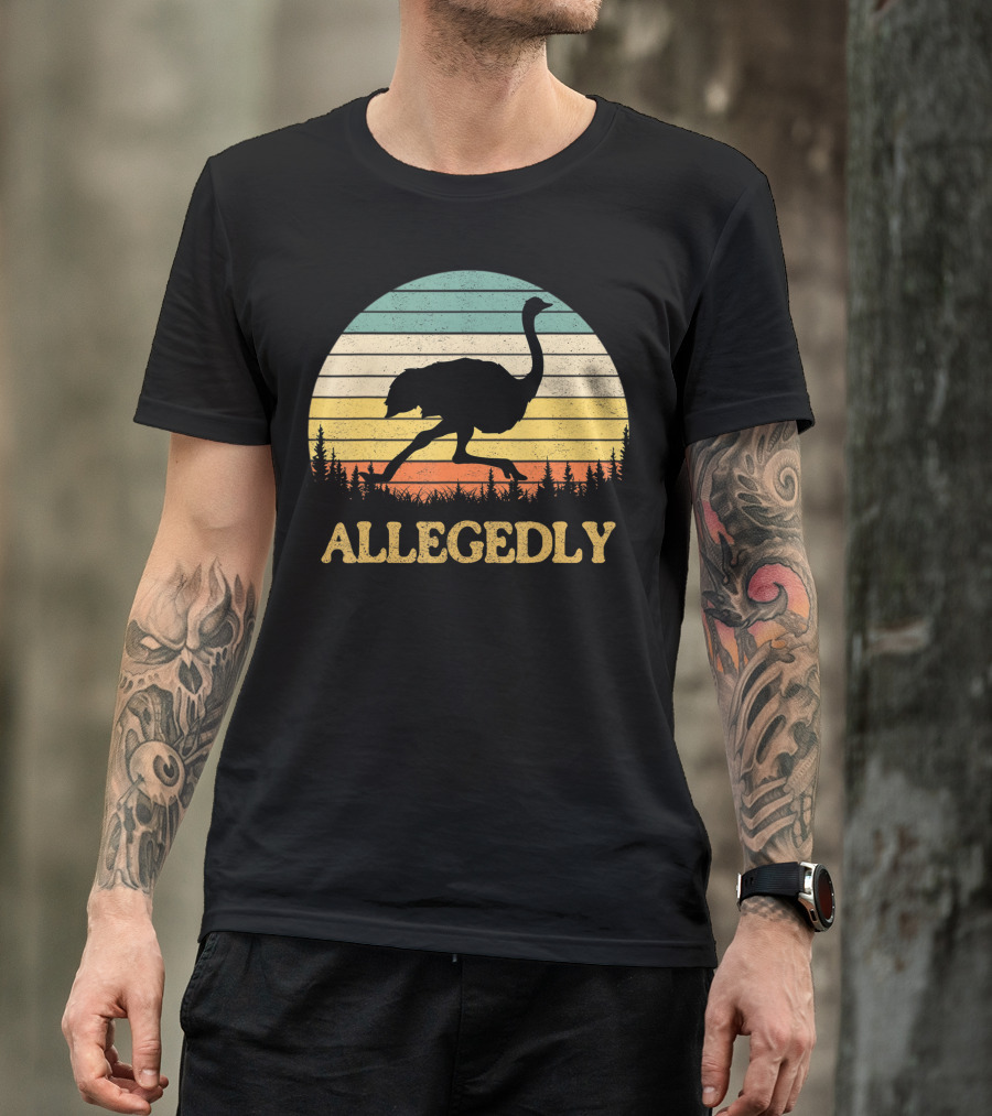 Allegedly Ostrich Flightless Bird Sunset T-Shirt