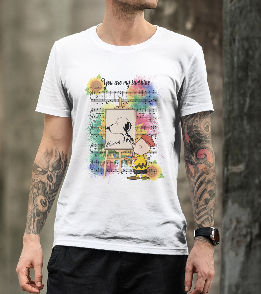 You Are My Sunshine Charlie Painting Snoopy Music Notes Sunflowers T-Shirt