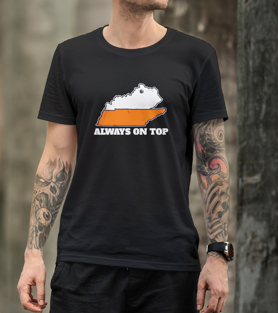 Basketball Rivalry Always On Top Kentucky Dominance T-Shirt