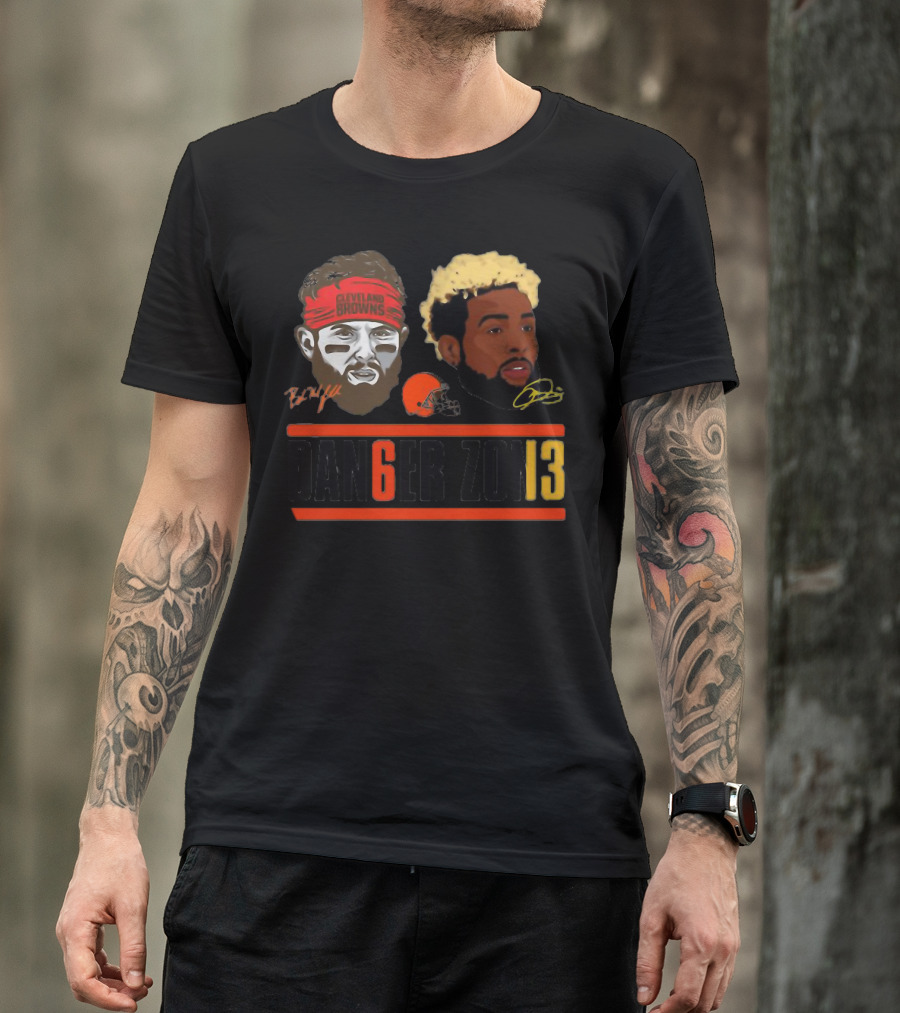 Cleveland Browns Baker Mayfield Odell Beckham Jr Danger Zone 6 And 13 T-Shirt