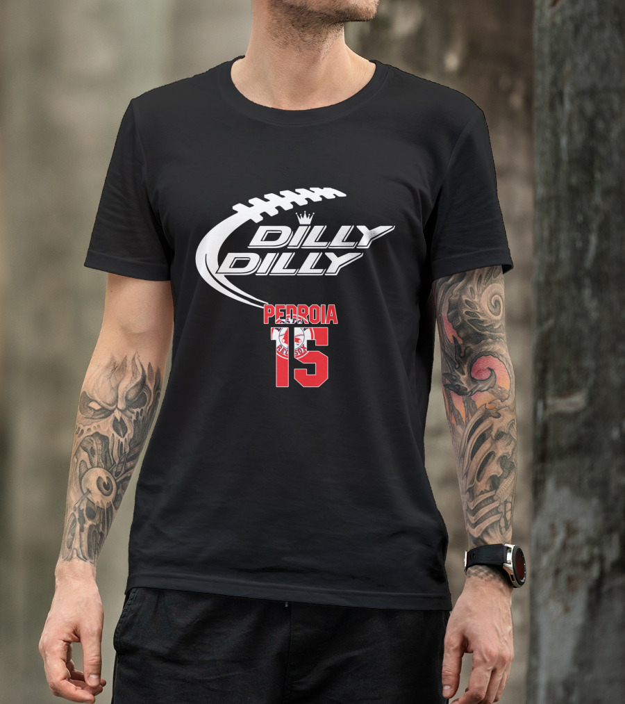 Dilly Dilly Boston Red Sox Pedroia 15 Baseball Fan T-Shirt