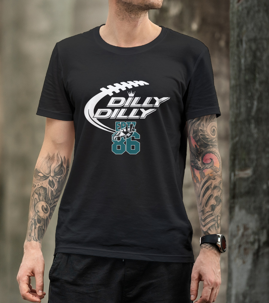 Dilly Dilly Philadelphia Eagles Ertz 86 Football T-Shirt