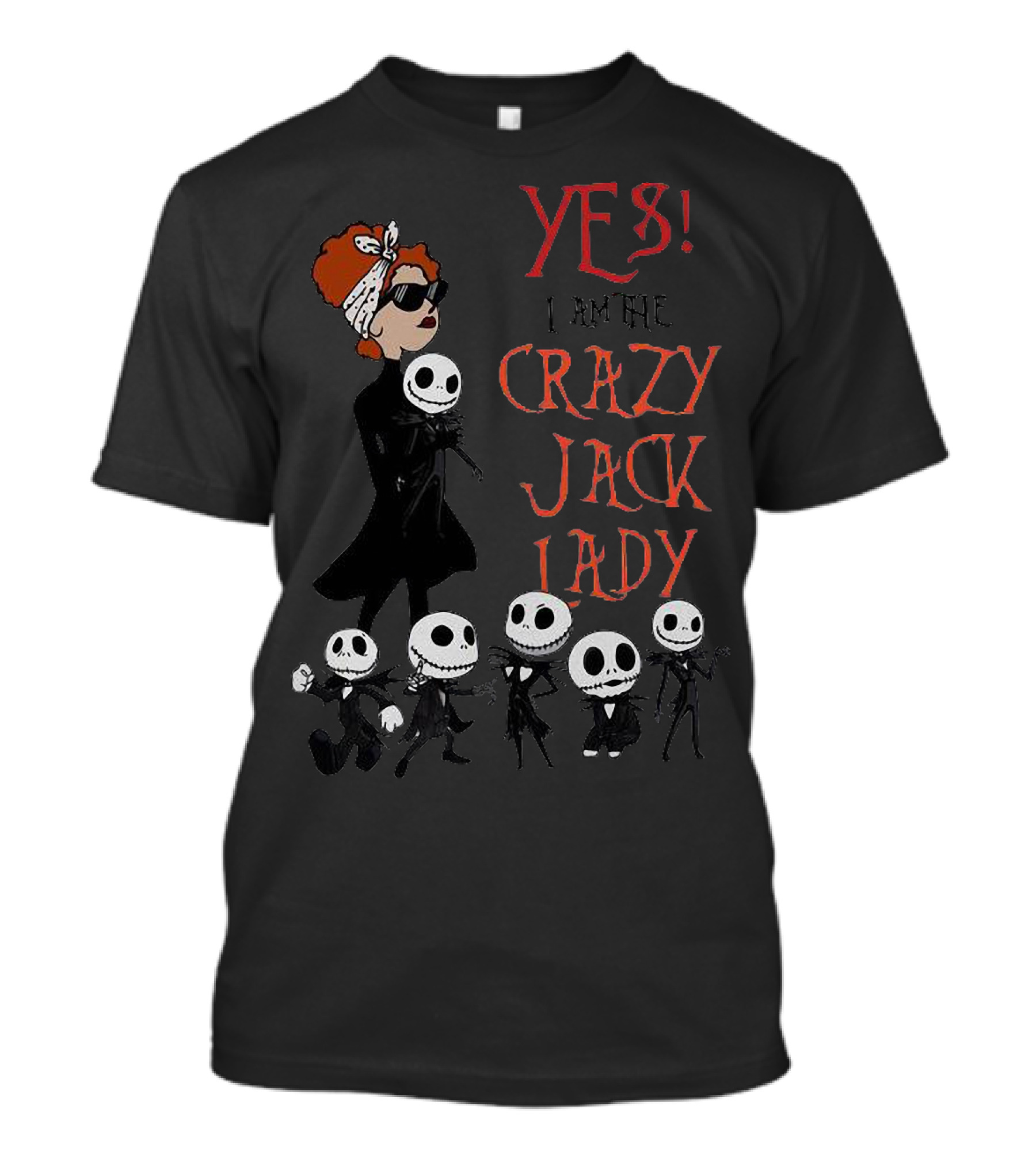 Yes I Am The Crazy Jack Lady Halloween Gang T-Shirt