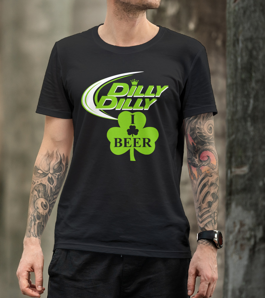 St Patricks Day Dilly Dilly I Love Beer Clover Green Shamrock T-Shirt