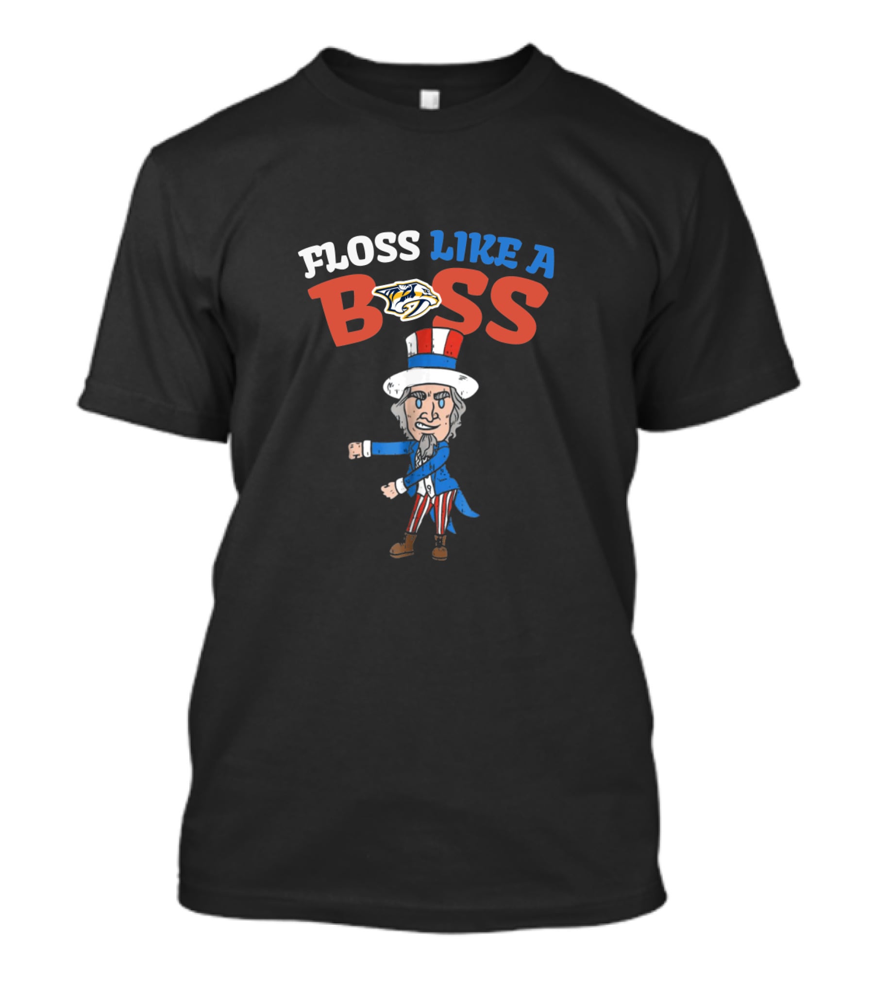 Floss Like A Boss Nashville Predators Uncle Sam 4Th July T-Shirt