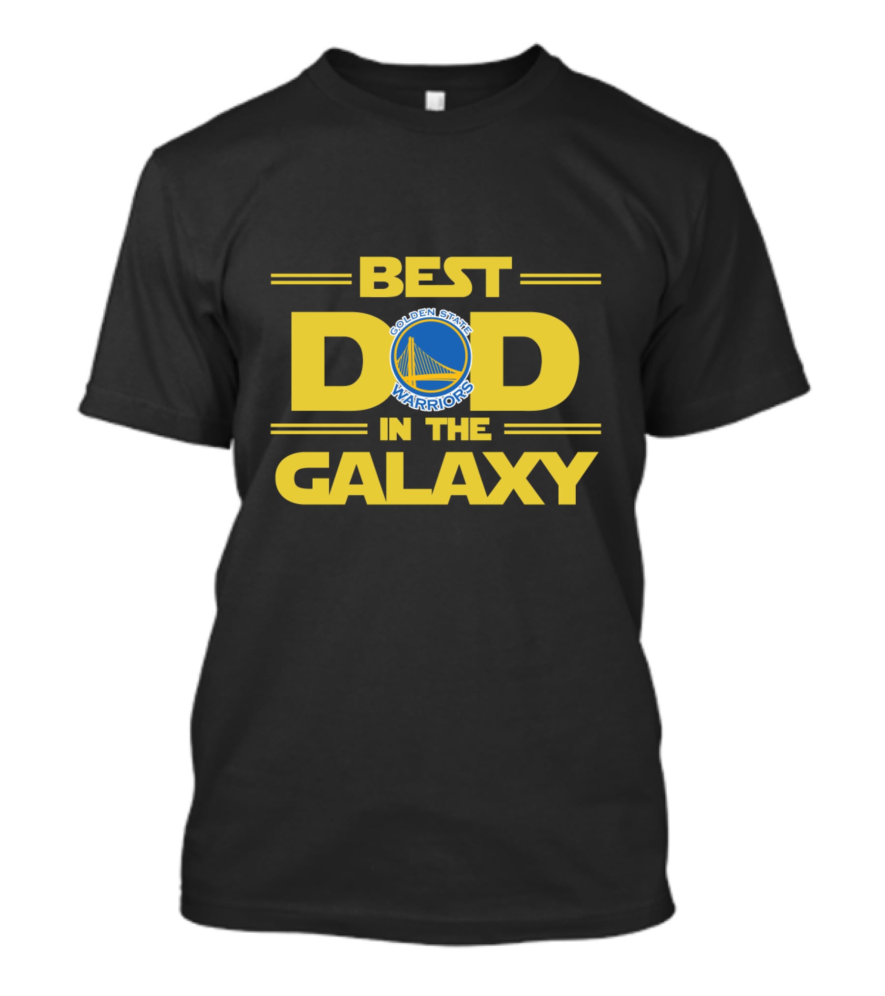Best Golden State Warriors Dad In The Galaxy T-Shirt
