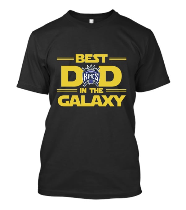 Best Dad In The Galaxy Sacramento Kings T-Shirt